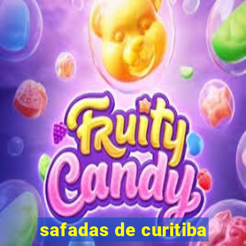 safadas de curitiba